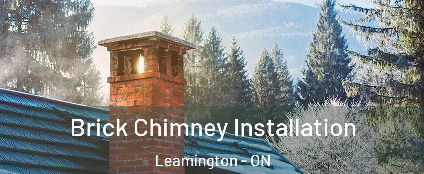  Brick Chimney Installation Leamington - ON