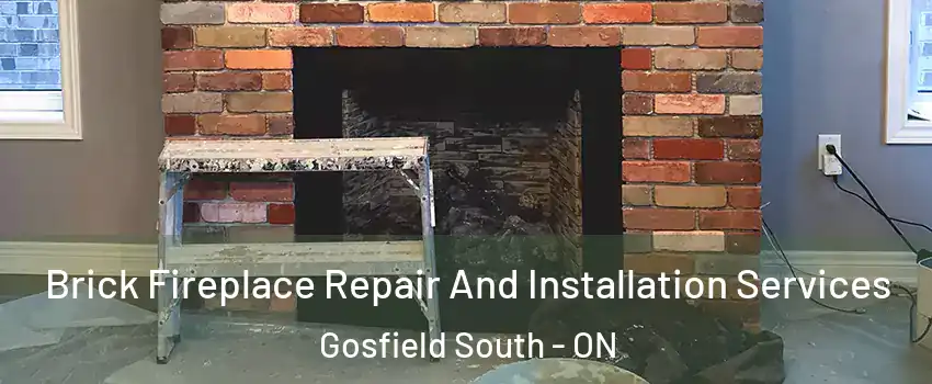  Brick Fireplace Repair And Installation Services Gosfield South - ON