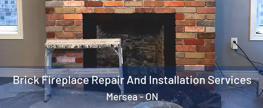  Brick Fireplace Repair And Installation Services Mersea - ON