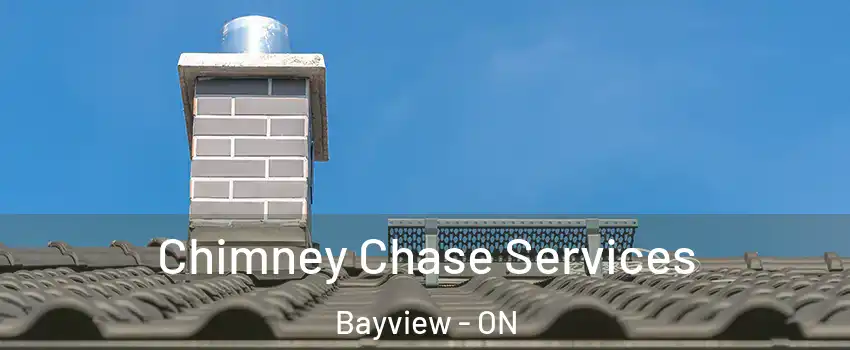  Chimney Chase Services Bayview - ON