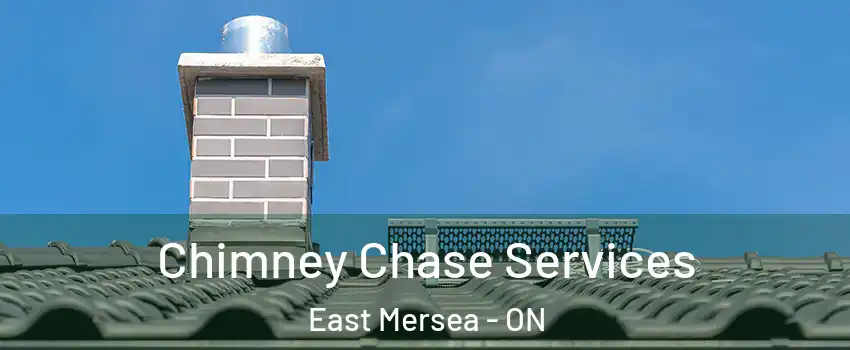  Chimney Chase Services East Mersea - ON