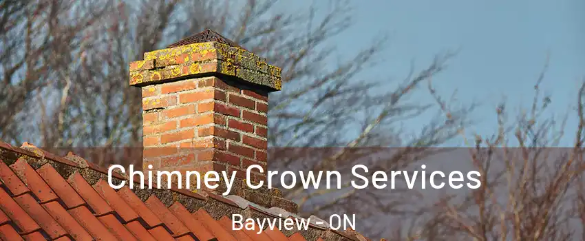  Chimney Crown Services Bayview - ON