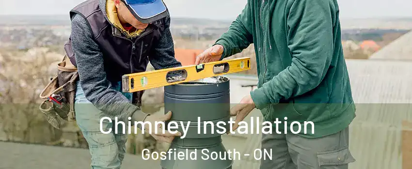  Chimney Installation Gosfield South - ON