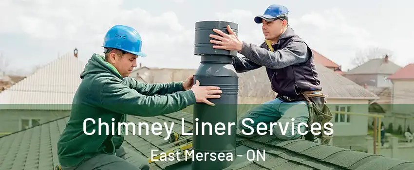 Chimney Liner Services East Mersea - ON