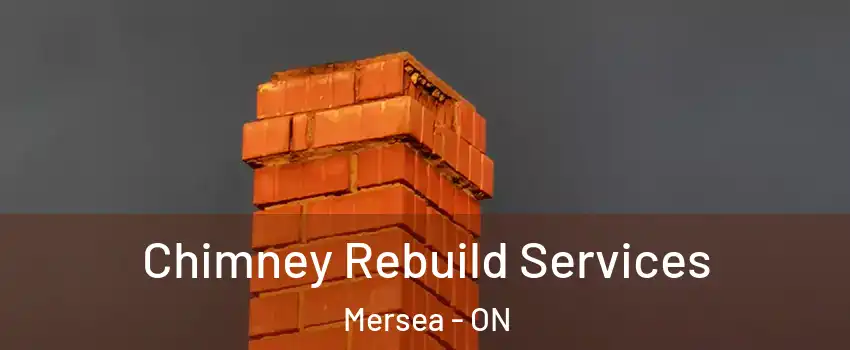  Chimney Rebuild Services Mersea - ON