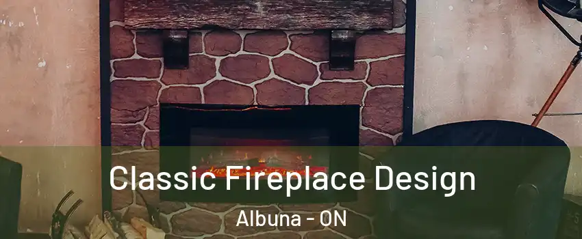  Classic Fireplace Design Albuna - ON