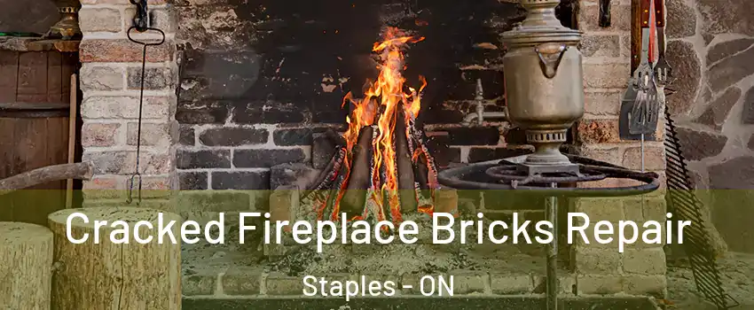  Cracked Fireplace Bricks Repair Staples - ON