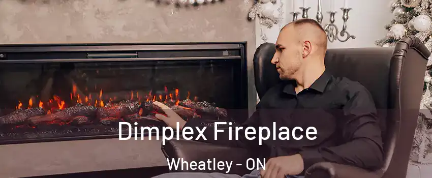  Dimplex Fireplace Wheatley - ON