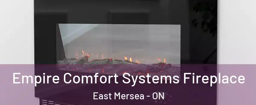  Empire Comfort Systems Fireplace East Mersea - ON