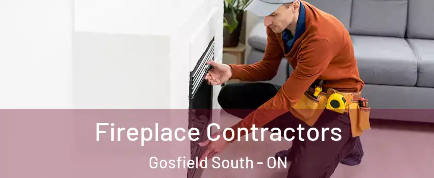  Fireplace Contractors Gosfield South - ON