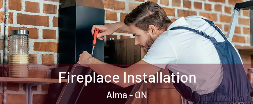  Fireplace Installation Alma - ON