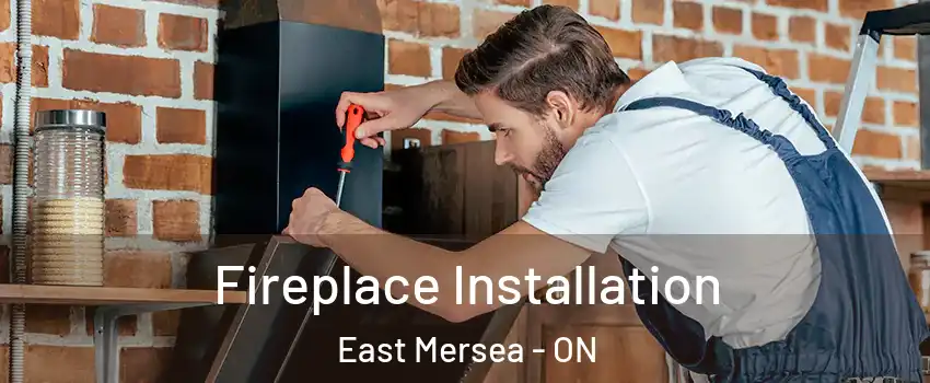  Fireplace Installation East Mersea - ON