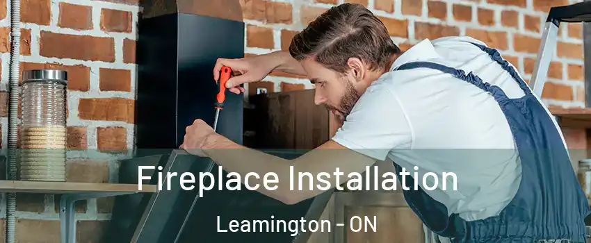  Fireplace Installation Leamington - ON