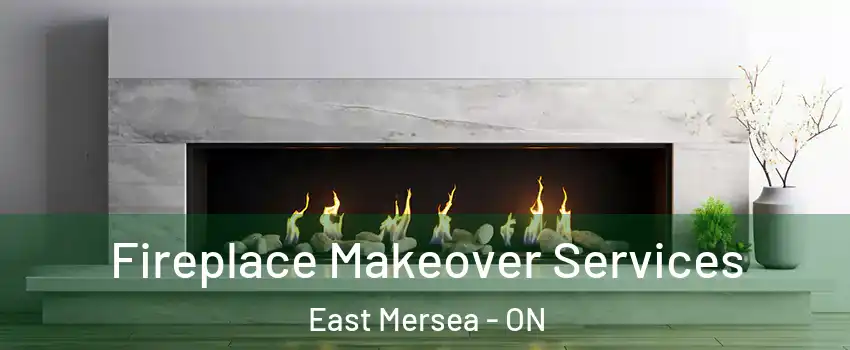  Fireplace Makeover Services East Mersea - ON