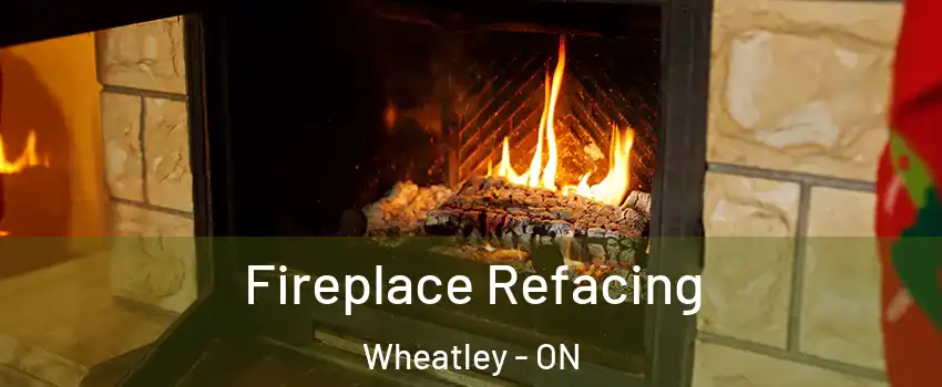  Fireplace Refacing Wheatley - ON