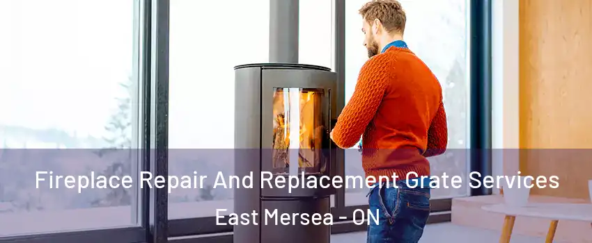  Fireplace Repair And Replacement Grate Services East Mersea - ON
