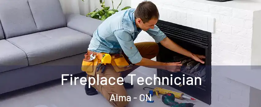 Fireplace Technician Alma - ON