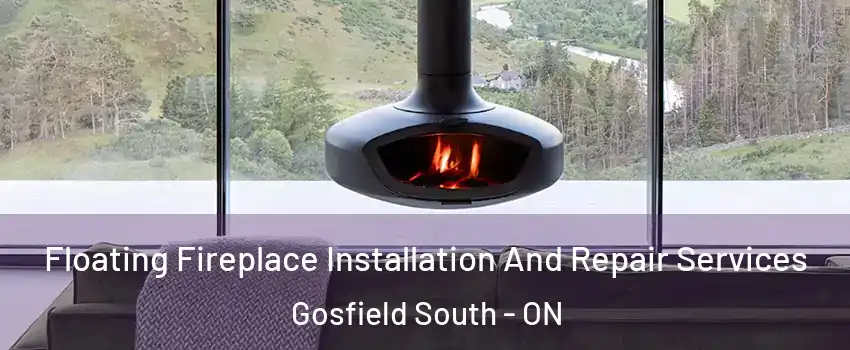  Floating Fireplace Installation And Repair Services Gosfield South - ON