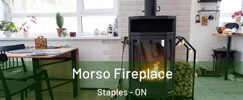  Morso Fireplace Staples - ON