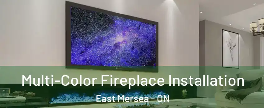  Multi-Color Fireplace Installation East Mersea - ON