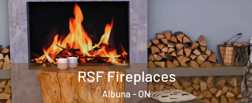  RSF Fireplaces Albuna - ON