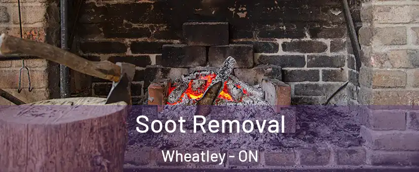  Soot Removal Wheatley - ON