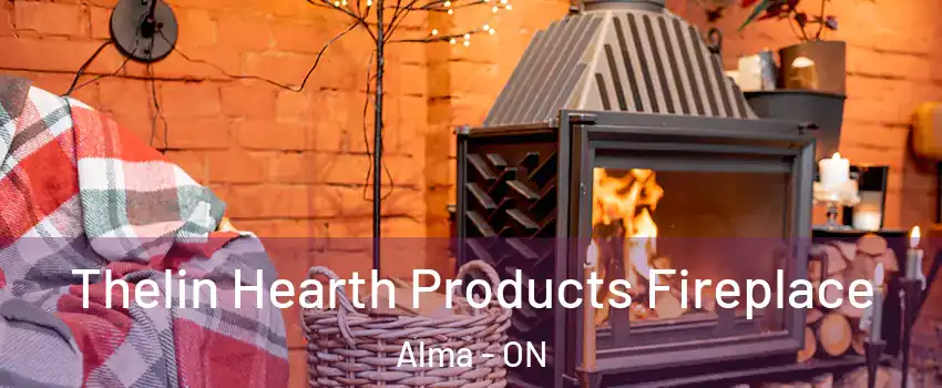  Thelin Hearth Products Fireplace Alma - ON