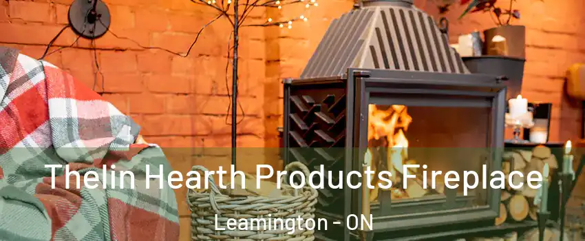  Thelin Hearth Products Fireplace Leamington - ON