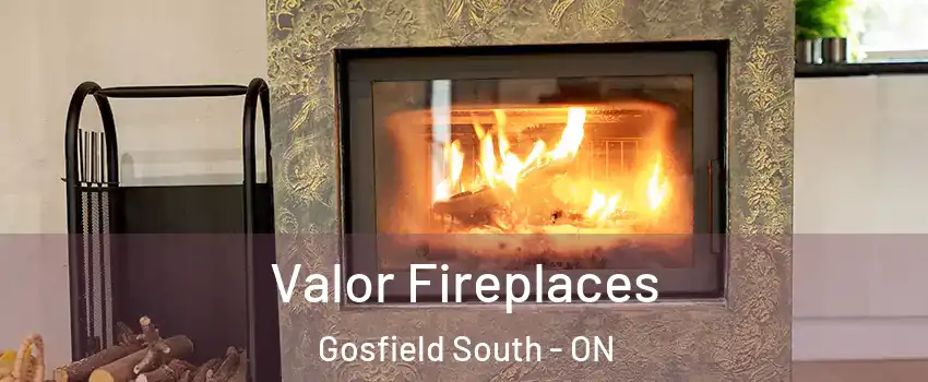  Valor Fireplaces Gosfield South - ON