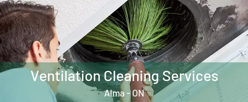  Ventilation Cleaning Services Alma - ON