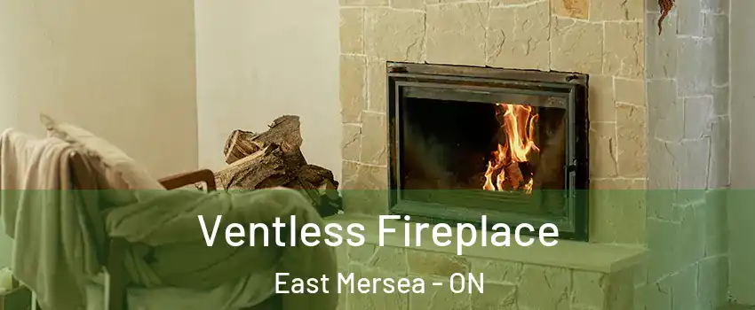  Ventless Fireplace East Mersea - ON