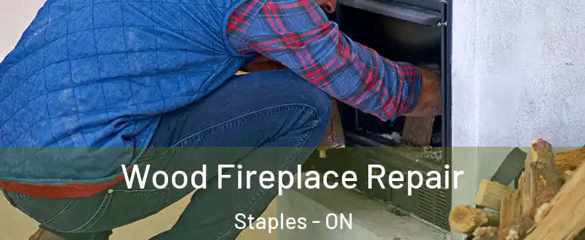  Wood Fireplace Repair Staples - ON