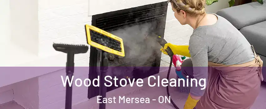 Wood Stove Cleaning East Mersea - ON