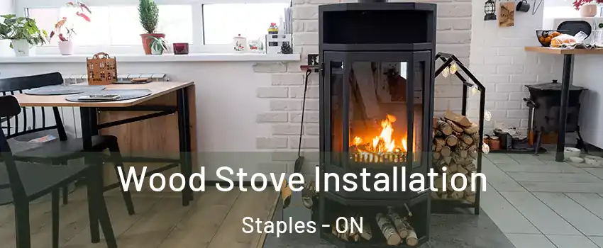  Wood Stove Installation Staples - ON